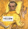 Kniha: Yellow (Michel Pastoureau). Princeton University Press, 2019