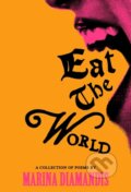 Eat the World - Marina Diamandis, Canongate Books, 2024