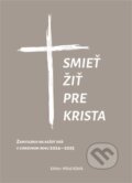 Smieť žiť pre Krista - Miloš Klátik, Mischdorf, 2024