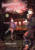 Kniha: Insomniacs After School Vol 7 (Makoto Ojiro). Viz Media, 2024