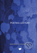 Kniha: Poetika Lektúry (René Bílik). VEDA, 2024