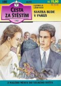Kniha: Svatba bude v Paříži (Ludmila Löwyová). Ivo Železný, 1995