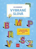 Kniha: Vybrané slová: Pracovný zošit na precvičovanie učiva (Eva Dienerová). Príroda, 2024