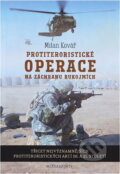 Kniha: Protiteroristické operace na záchranu rukojmích : třicet nejvýznamnějších protiteroristických akcí 20. a 21. století (Milan Kovář). Mladá fronta, 2020