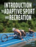 Kniha: Introduction to Adaptive Sport and Recreation (Joshua R. Pate a Robin Hardin). Human Kinetics, 2024