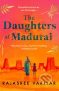 The Daughters of Madurai - Rajasree Variyar, Orion, 2024