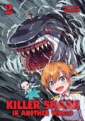 Kniha: Killer Shark in Another World Vol. 2 (Kuboken)