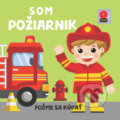 Kniha: Som požiarnik (Foni book). Foni book, 2024