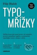 Kniha: Typomřížky (Filip Blažek). UMPRUM, 2024