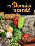 Kniha: Domácí uzenář (Jozef Ďurík). Osveta, 1990