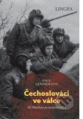 Kniha: Čechoslováci ve válce (Paul Lenormand). Lingea, 2024
