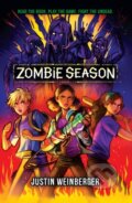 Kniha: Zombie Season (Justin Weinberger). Scholastic, 2023