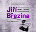 Audiokniha: Mimo obraz (audiokniha) (Jiří Březina). Voxi, 2024