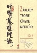 Základy teorie čínské medicíny 4 - Vladimír Ando, TCM Consulting and Publishing, 2017