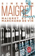 Kniha: Maigret et le Marchand de vin (Georges Simenon). Livre de poche, 1997