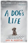 A Dog&#039;s Life - Ann M. Martin, Usborne, 2016