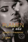 E-kniha: Plamen v nás (J. Lynn a Jennifer L. Armentrout), 2017