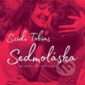 Szidi Tobias: Sedmoláska - Szidi Tobias, Hudobné albumy, 2017