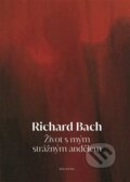 Kniha: Život s mým strážným andělem (Richard Bach). Malvern, 2024