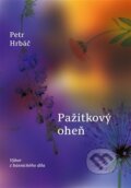 Kniha: Pažitkový oheň (Petr Hrbáč). Druhé město, 2024
