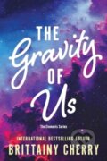 Kniha: The Gravity of Us (Brittainy Cherry). Sourcebooks, 2025