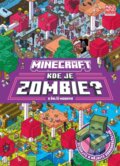 Kniha: Minecraft - Kde je Zombie? (Autorský kolektiv). Alicanto, 2024