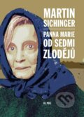 Kniha: Panna Marie od Sedmi zlodějů (Martin Sichinger), 2024