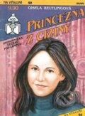 Kniha: Princezna z ciziny (Gisela Reutling). Ivo Železný, 1993