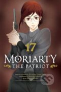 Kniha: Moriarty The Patriot Vol 17 (Ryosuke Takeuchi). Viz Media, 2024