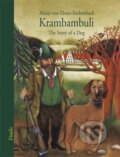 Kniha: Krambambuli (Marie von Ebner-Eschenbach)