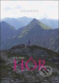 Kniha: Volanie hôr (Ján Jurina). AB ART press, 2024