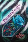 Kniha: Paralelní světy (Jenny Naomi), 2024