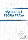 Všeobecná teória práva - Kolektiv, Aleš Čeněk, 2017