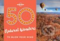 50 Natural Wonders To Blow Your Mind, Lonely Planet, 2017