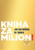 Kniha za milion! - Jan van Helsing, Anch-books, 2017