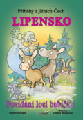 Kniha: Příběhy z jižních Čech - Lipensko (Pavel Pechoušek). Bambook, 2017