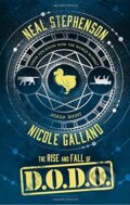 Rise And Fall Of D.O.D.O. - Neal Stephenson, Nicole Galland, 2017