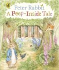 Peter Rabbit: A Peep-Inside Tale - Beatrix Potter, Penguin Books, 2017