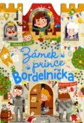 Kniha: Zámek prince Bordelníčka (Alicanto). Alicanto, 2024