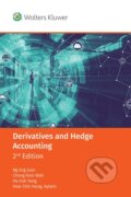 Kniha: Derivatives and Hedge Accounting (Ng Eng Juan, Chong Kooi Wah a Ho Kok Yong). Wolters Kluwer, 2021