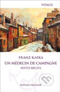 Kniha: Un médecin de campagne (Franz Kafka). Vitalis, 2024