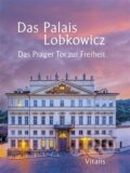 Kniha: Das Palais Lobkowicz (Andreas Künne)