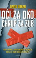 Kniha: Oči za oko, chrup za zub (David Urban), 2025