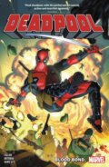 Kniha: Deadpool By Cody Ziglar Vol 1 Blood Bond (Cody Ziglar a Roge Antonio). Marvel, 2024