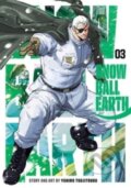 Kniha: Snowball Earth Vol 3 (Yuhiro Tsujitsugu). Viz Media, 2024