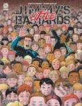Kniha: Jimmy´s Little Bastards (Garth Ennis a Mike Marts)