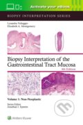 Kniha: Biopsy Interpretation of the Gastrointestinal Tract Mucosa Volume 1 (ELIZABETH ANNE MONTGOMERY a Lysandra Voltaggio)
