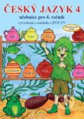 Kniha: Český jazyk 4 – učebnice, původní řada (Zita Janáčková)