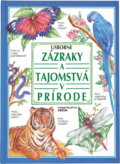 Kniha: Zázraky a tajomstvá v prírode (). , 1991