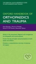 Oxford Handbook of Orthopaedics and Trauma, Oxford University Press, 2010